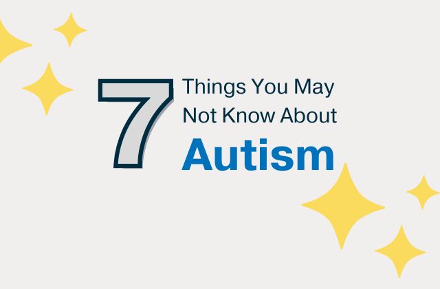 Text that reads "7 things you may not know about autism" with yellow stars in the background
