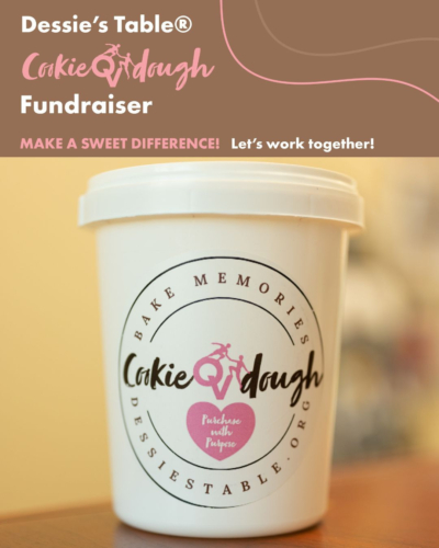 white tub with the words 'dessies table cookie ov dough fundraiser' and a pink heart