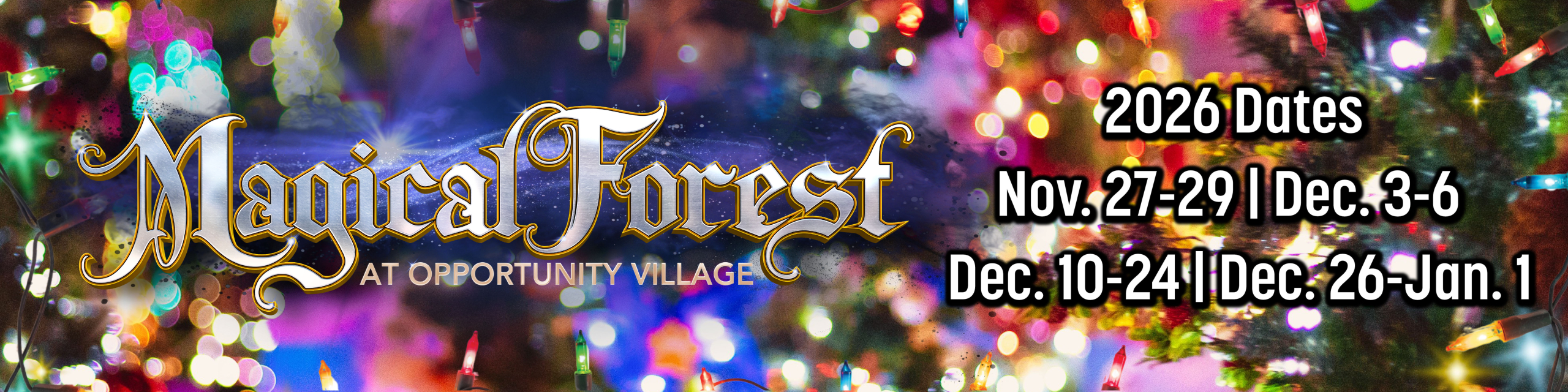 2026 Magical Forest Ticketing Banner 1600px by 400px – Jan 1